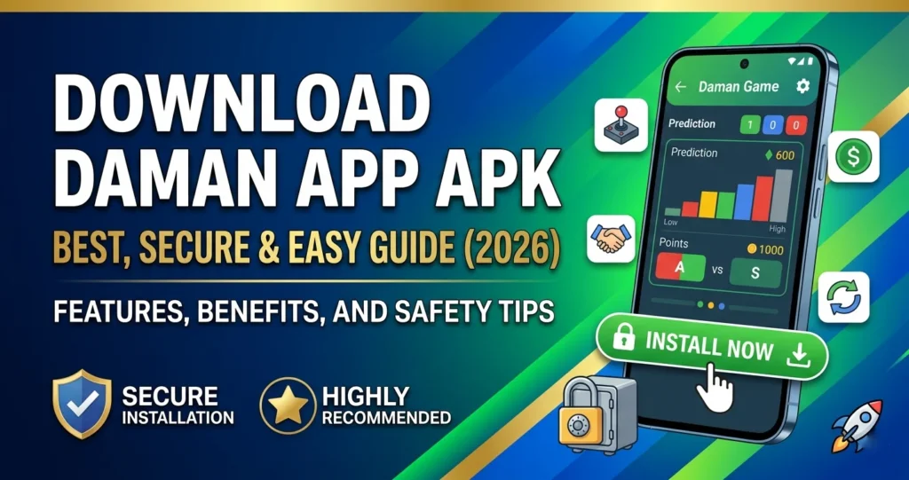 Download Daman App APK: Complete Guide, Features, Benefits, and Safety Tips 3 Download Daman App APK